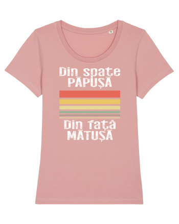 Din spate papusa, din fata matusa Canyon Pink