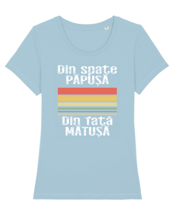 Din spate papusa, din fata matusa Sky Blue