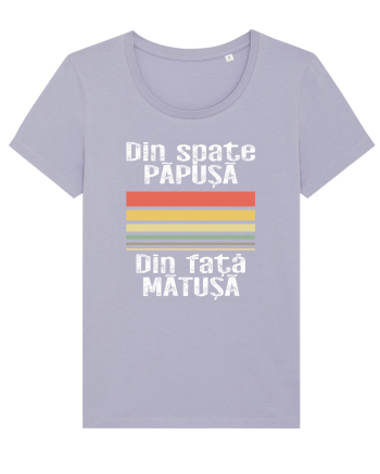 Din spate papusa, din fata matusa Lavender