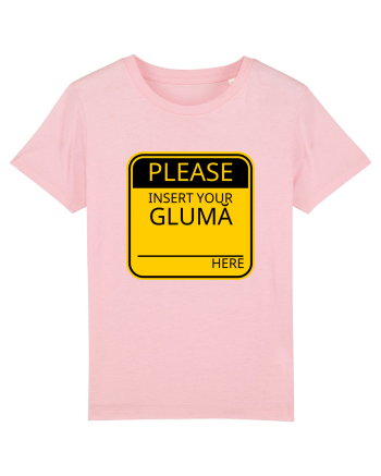 Please intert your glumă - sign Cotton Pink