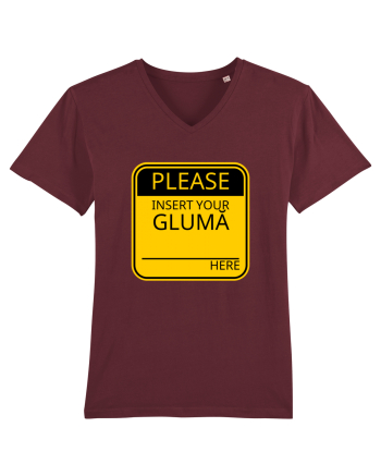 Please intert your glumă - sign Burgundy