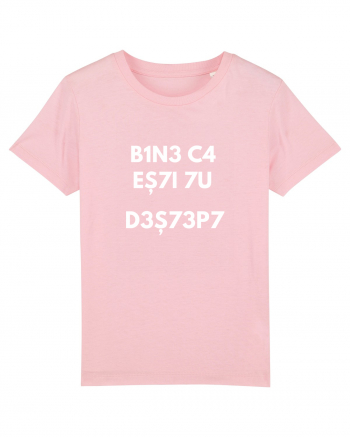 Bine ca esti tu destept Cotton Pink