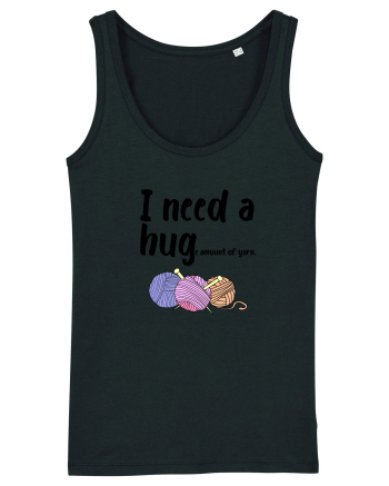 I Need a Hug(e amount of yarn.) Black