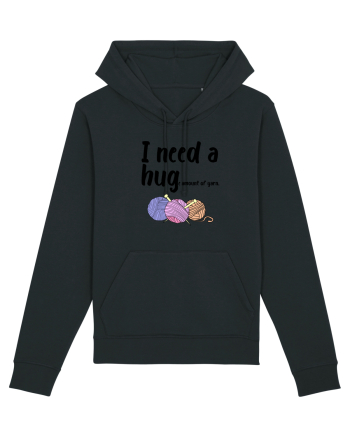 I Need a Hug(e amount of yarn.) Black