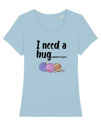 I Need a Hug(e amount of yarn.) Sky Blue