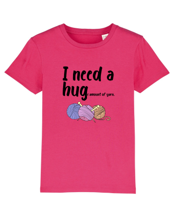 I Need a Hug(e amount of yarn.) Raspberry