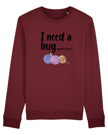 I Need a Hug(e amount of yarn.) Burgundy