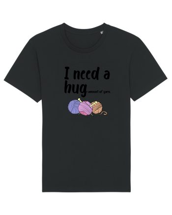 I Need a Hug(e amount of yarn.) Black