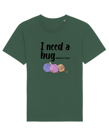 I Need a Hug(e amount of yarn.) Bottle Green