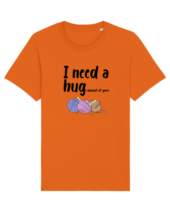 I Need a Hug(e amount of yarn.) Bright Orange