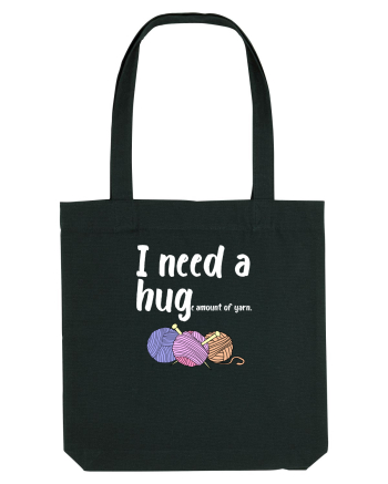 I Need a Hug(e amount of yarn.) alb Black