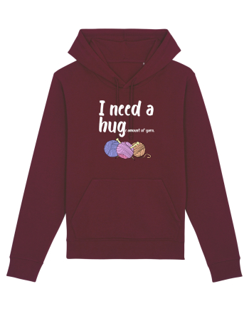 I Need a Hug(e amount of yarn.) alb Burgundy