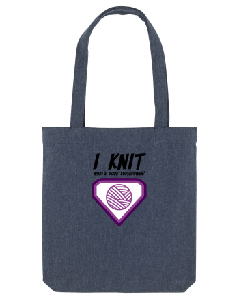 I Knit (what's your superpower) mov Midnight Blue