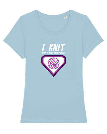 I Knit (what's your superpower) mov si alb Sky Blue