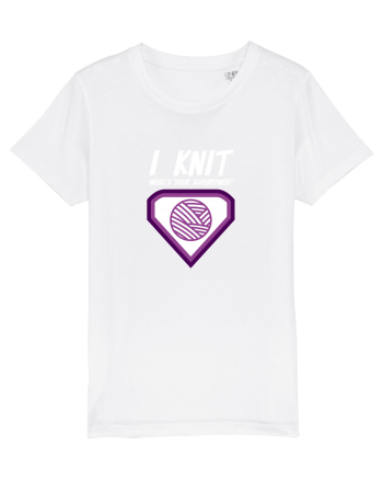 I Knit (what's your superpower) mov si alb White