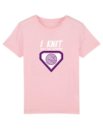 I Knit (what's your superpower) mov si alb Cotton Pink