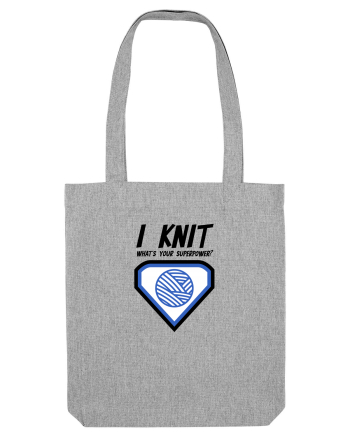 I Knit (what's your superpower) albastru Heather Grey