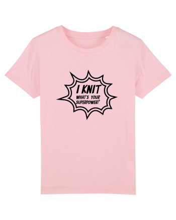 I Knit (what's your superpower) BANG Cotton Pink