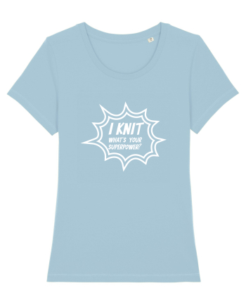 I Knit (what's your superpower) BANG alb Sky Blue