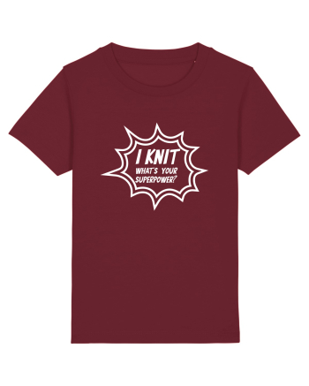 I Knit (what's your superpower) BANG alb Burgundy