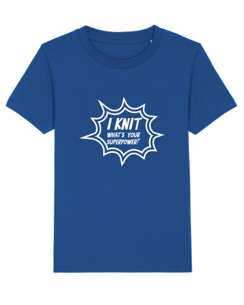 I Knit (what's your superpower) BANG alb Majorelle Blue