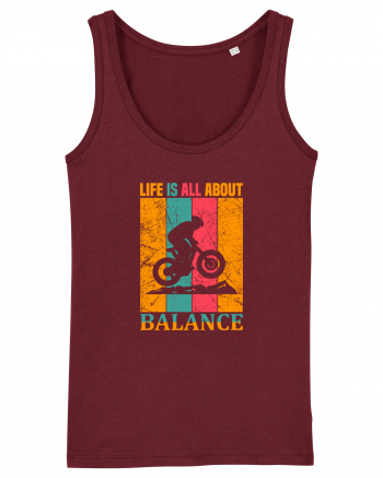 Life Is All About Balance Burgundy