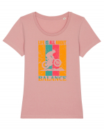 Life Is All About Balance Tricou mânecă scurtă guler larg fitted Damă Expresser