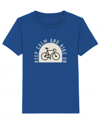 Keep Calm And Bike On Majorelle Blue