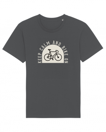 Keep Calm And Bike On Anthracite