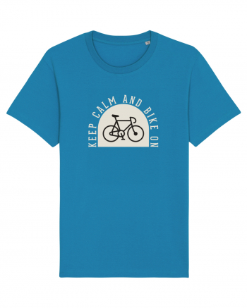 Keep Calm And Bike On Azur