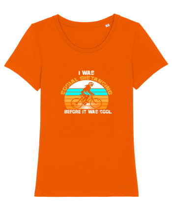 I Was Social Distancing Before It Was Cool Bright Orange