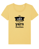 This Witch can be bribed with yarn and chocolate. Tricou mânecă scurtă guler larg fitted Damă Expresser