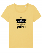 This Witch can be bribed with yarn. Tricou mânecă scurtă guler larg fitted Damă Expresser