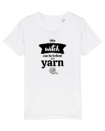This Witch can be bribed with yarn. (ghem alb) Tricou mânecă scurtă  Copii Mini Creator