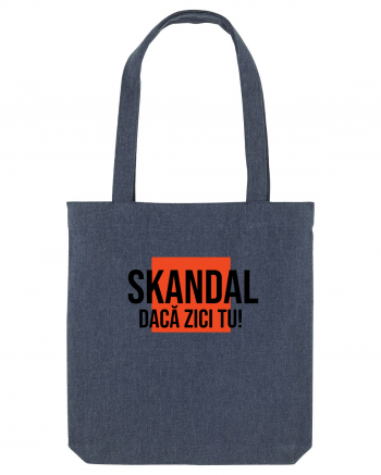 SKANDAL - daca zici tu! Midnight Blue