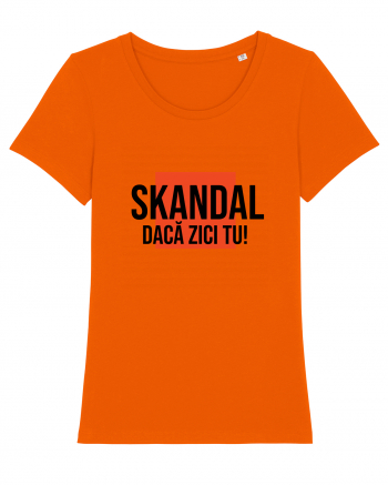 SKANDAL - daca zici tu! Bright Orange