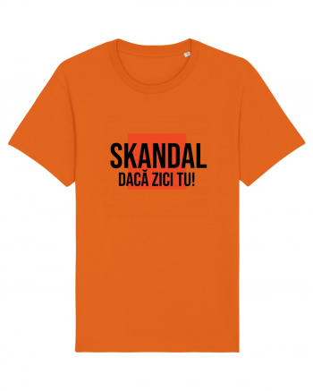 SKANDAL - daca zici tu! Bright Orange