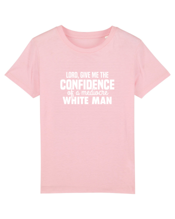 Mediocre white man Cotton Pink