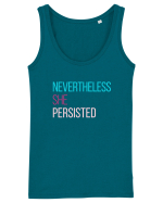 Nevertheless She Persisted Maiou Damă Dreamer