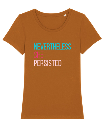 Nevertheless She Persisted Roasted Orange