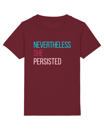 Nevertheless She Persisted Burgundy