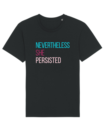 Nevertheless She Persisted Black