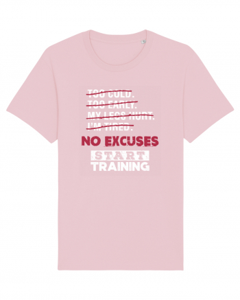 No excuses Cotton Pink