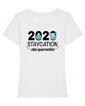 Staycation Quarantine White