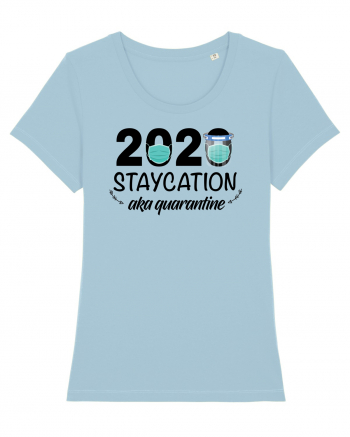 Staycation Quarantine Sky Blue