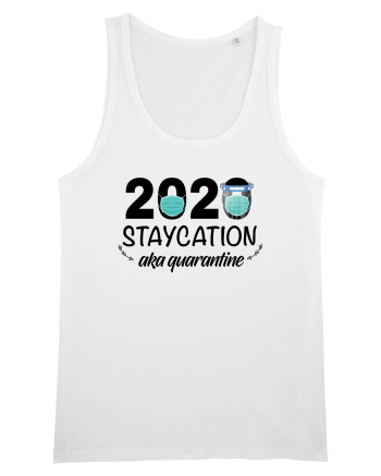 Staycation Quarantine White