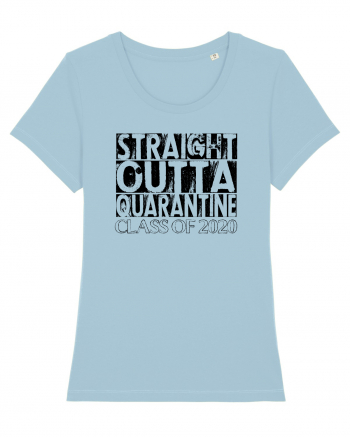 Straight Outta Quarantine Sky Blue