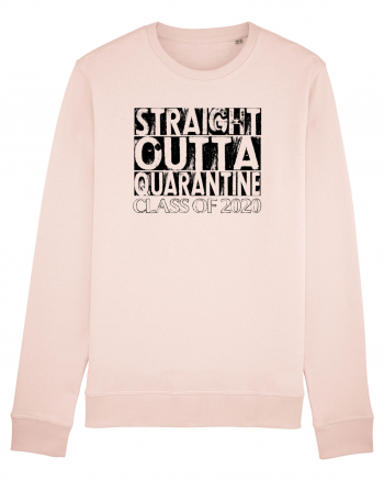 Straight Outta Quarantine Candy Pink