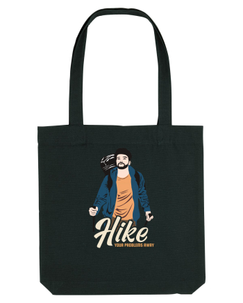 Hike your problems away - culori inchise Black