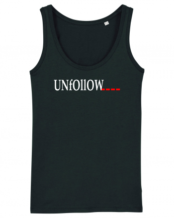 Unfollow... Black